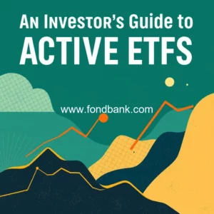 Read more about the article An Investors Guide to Active ETFs