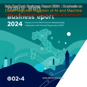 Read more about the article Italy RegTech Business Report 2024 : Emphasis on Data Protection  Adoption of AI and Machine Learning  Collaboration with Financial Institutions  Investment Opportunities to 2029