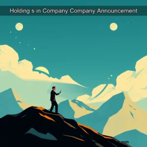 Read more about the article Holding  s  in Company  Company Announcement