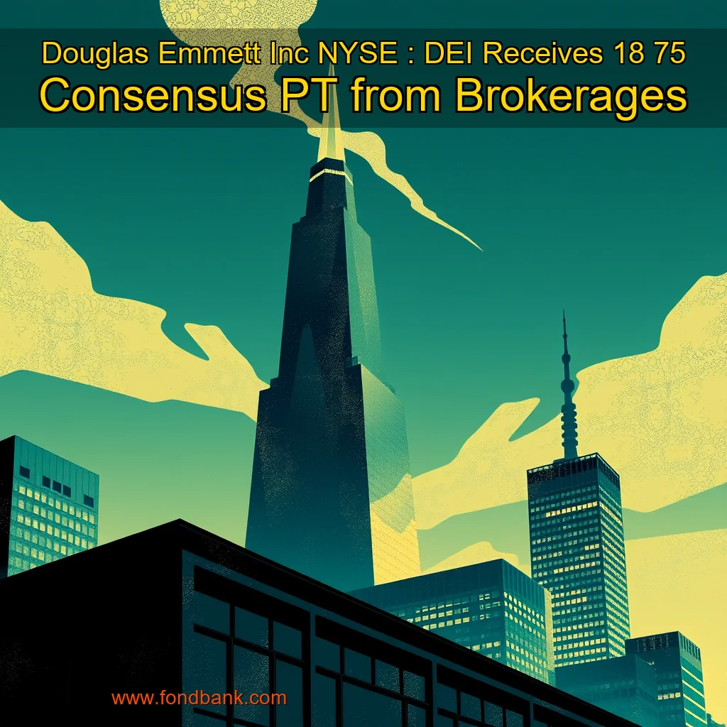 Read more about the article Douglas Emmett  Inc   NYSE : DEI  Receives 18  75 Consensus PT from Brokerages