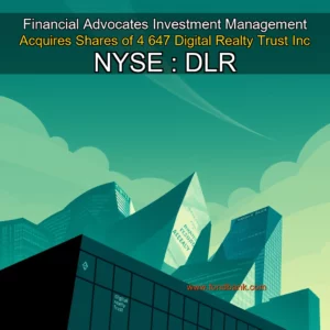 Read more about the article Financial Advocates Investment Management Acquires Shares of 4  647 Digital Realty Trust  Inc   NYSE : DLR
