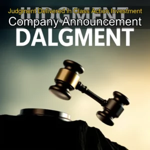 Read more about the article Judgment Delivered in Class Action Investment  Company Announcement