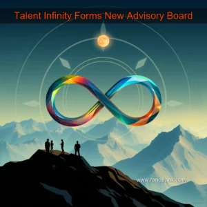 Read more about the article Talent Infinity Forms New Advisory Board