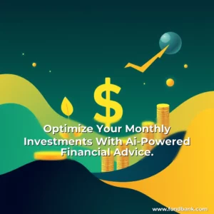 Read more about the article Optimize Your Monthly Investments With Ai-Powered Financial Advice.