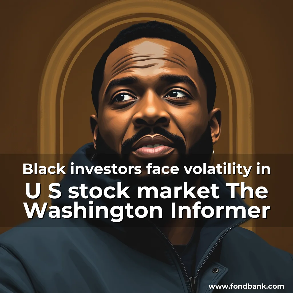 Artistic representation for Black investors face volatility in U S stock market The Washington Informer