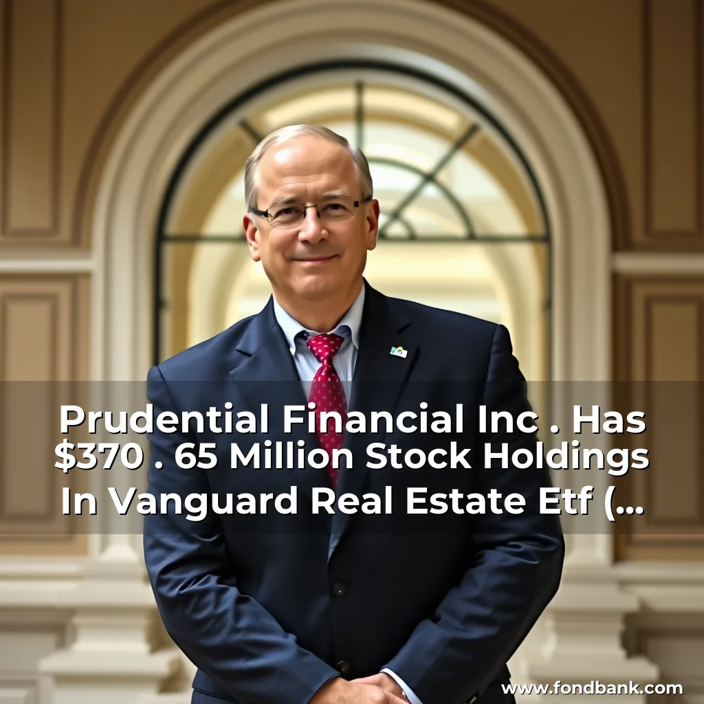 Artistic representation for Prudential Financial Inc . Has $370 . 65 Million Stock Holdings In Vanguard Real Estate Etf ( Nysearca : Vnq ) 1. Prudential Financial Inc. Has $370.