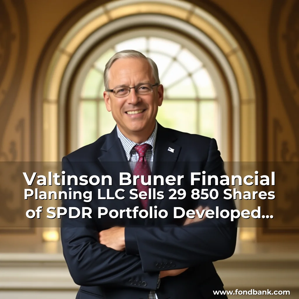 Artistic representation for Valtinson Bruner Financial Planning LLC Sells 29 850 Shares of SPDR Portfolio Developed World ex US ETF NYSEARCA : SPDW