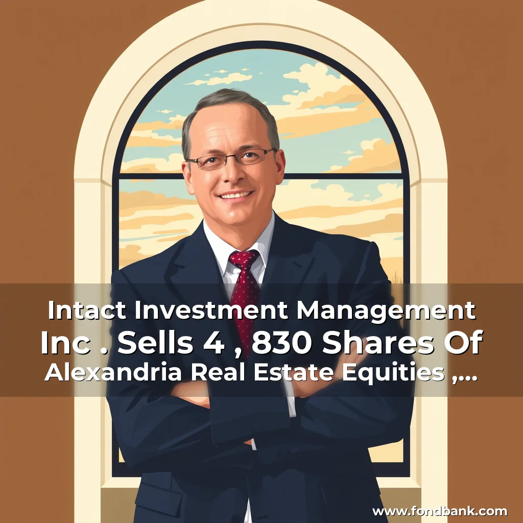Artistic representation for Intact Investment Management Inc . Sells 4 , 830 Shares Of Alexandria Real Estate Equities , Inc . ( Nyse : Are ) 4, 830 Shares At $ 7, 350 Per Share.