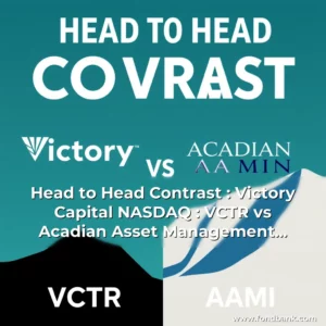 Read more about the article Head to Head Contrast : Victory Capital  NASDAQ : VCTR  vs  Acadian Asset Management  NYSE : AAMI