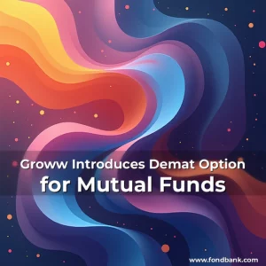 Artistic representation for Groww Introduces Demat Option for Mutual Funds